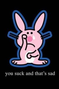 you-suck-thats-sad-happy-bunny-19616140-350-523